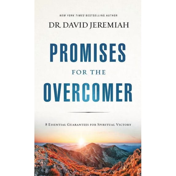 Promises for the Overcomer: 8 Essential Guarantees for Spiritual Victory