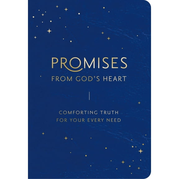 Promises from God's Heart: Comforting Truth for Your Every Need?, (Hardcover)