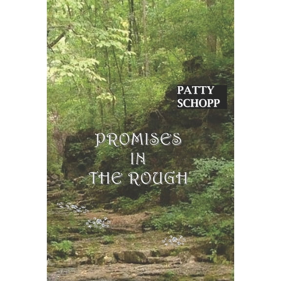Promises in the Rough, (Paperback)