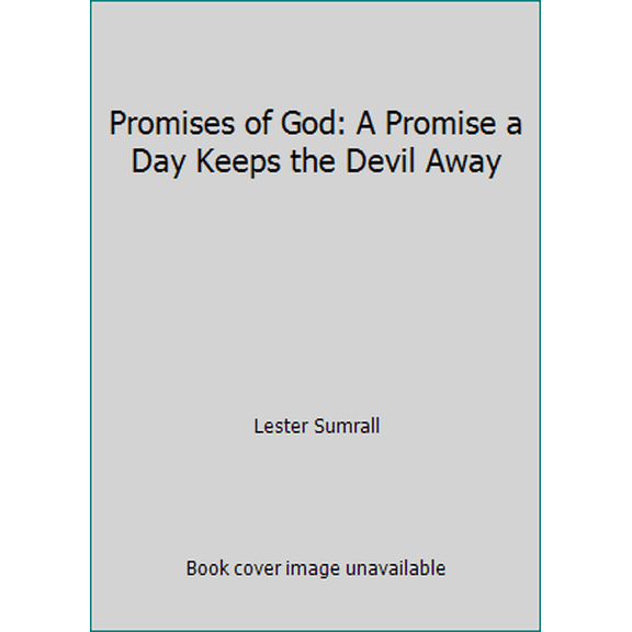 Pre-Owned Promises of God: A Promise a Day Keeps the Devil Away (Paperback) 0937580155 9780937580158