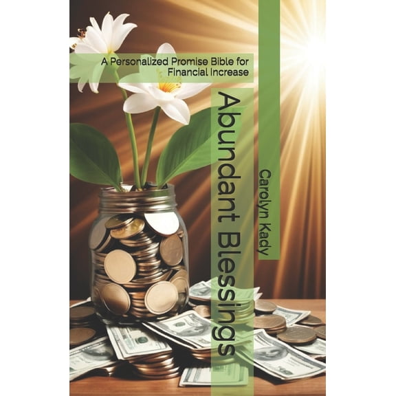Promises of Power: A Personalized Bible Abundant Blessings: A Personalized Promise Bible for Financial Increase, (Paperback)