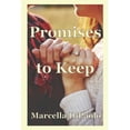 thumbnail image 1 of Promises to Keep  Paperback  1643951114 9781643951119 Marcella DiPaolo, 1 of 1