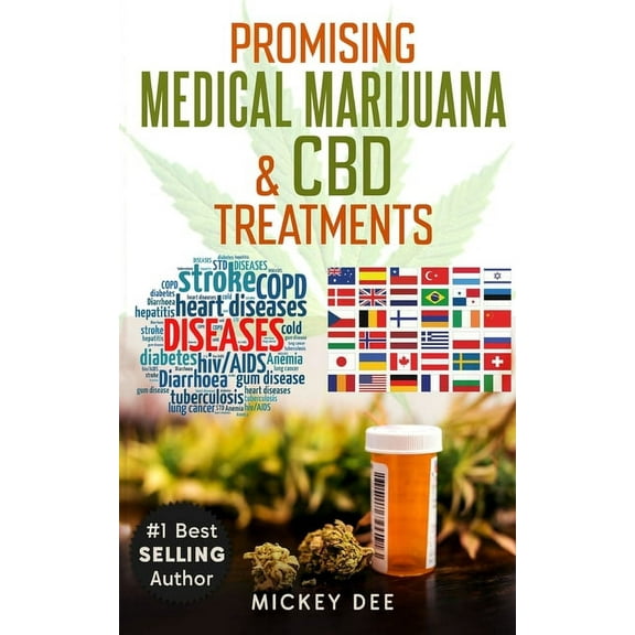 Promising Marijuana & CBD Medical Treatments, (Paperback)