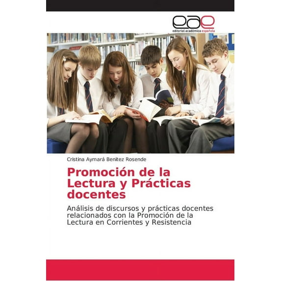 Promoción de la Lectura y Prácticas docentes (Paperback)