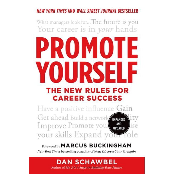 Promote Yourself : The New Rules for Career Success (Paperback)