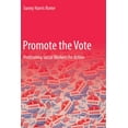 thumbnail image 1 of Promote the Vote: Positioning Social Workers for Action, (Paperback), 1 of 1