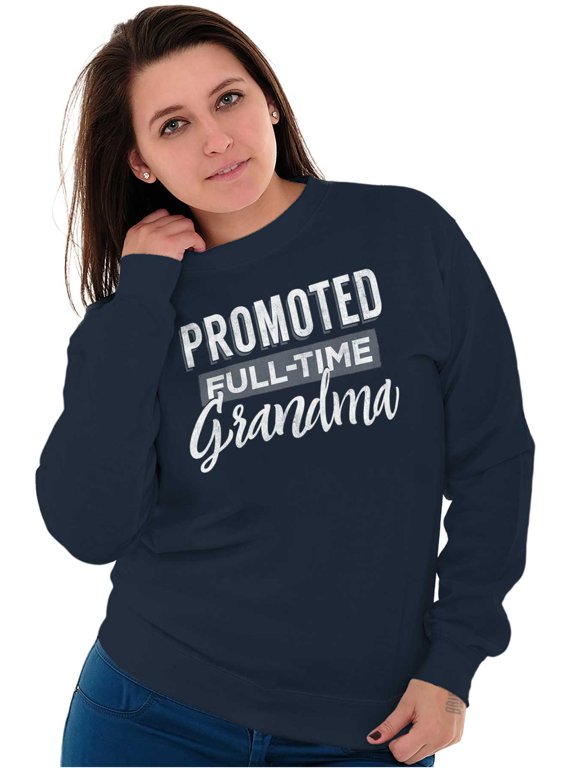 Promoted Grandma Announcement Cute Women Crewneck Sweatshirt Brisco Brands L