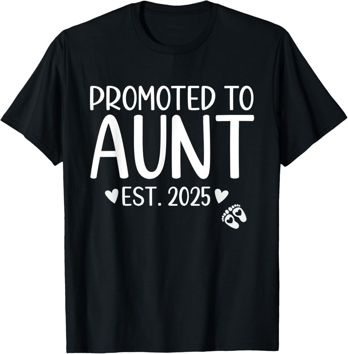 Promoted To Aunt 2025 First Time New Aunt Pregnancy Gifts TShirt
