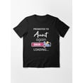 thumbnail image 1 of Promoted To Aunt Again 2026 Loading Pregnancy Announcement Gift Apparel Unisex T-Shirt up to Size 5XL, 1 of 2