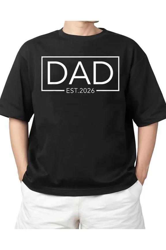Promoted To Dad Est 2026 Daddy To Be Gifts First Time Dad T-Shirt BLACK Unisex S-5XL Hot Trending Shirt, Vintage Birthday Gift