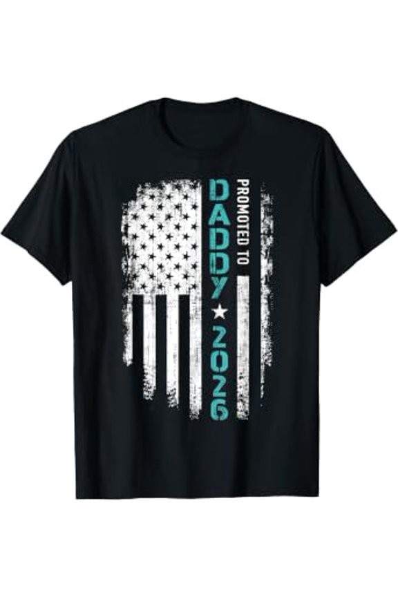 Promoted To Daddy 2026 T-Shirt