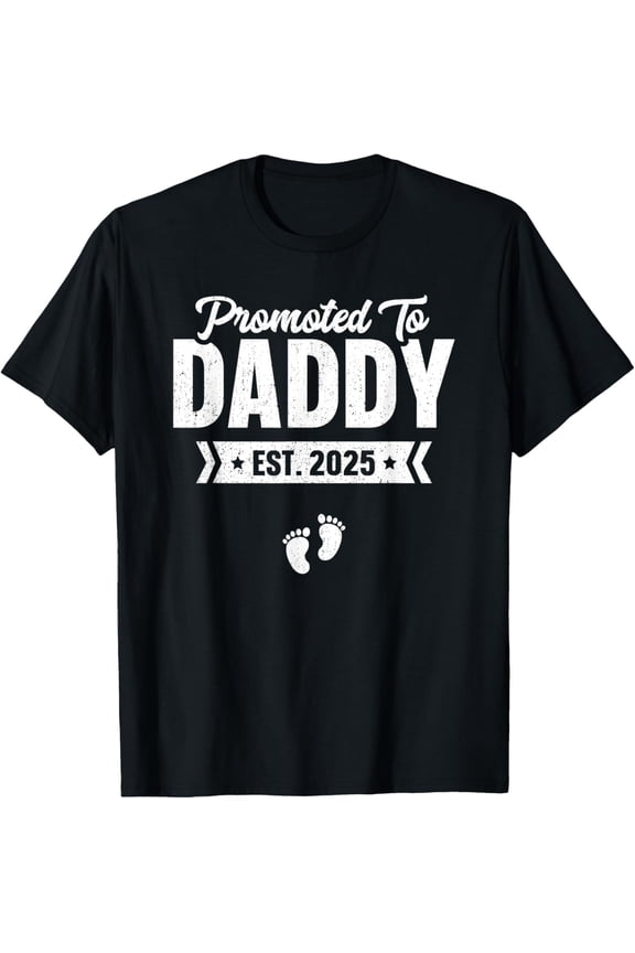 Promoted To Daddy Est. 2025 Shirt Baby Gift For New Daddy T-Shirt