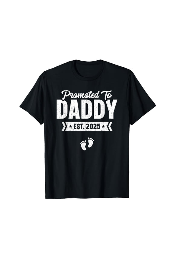 Promoted To Daddy Est. 2025 Shirt Baby Gift For New Daddy T-Shirt