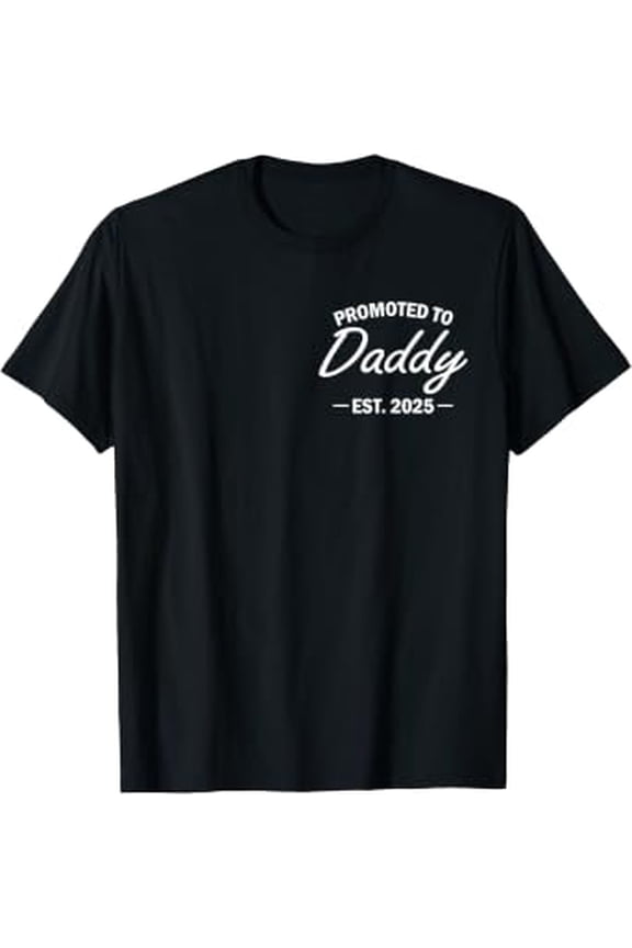 Promoted To Daddy Est 2025 Soon To Be New Dad Fathers Day T-Shirt