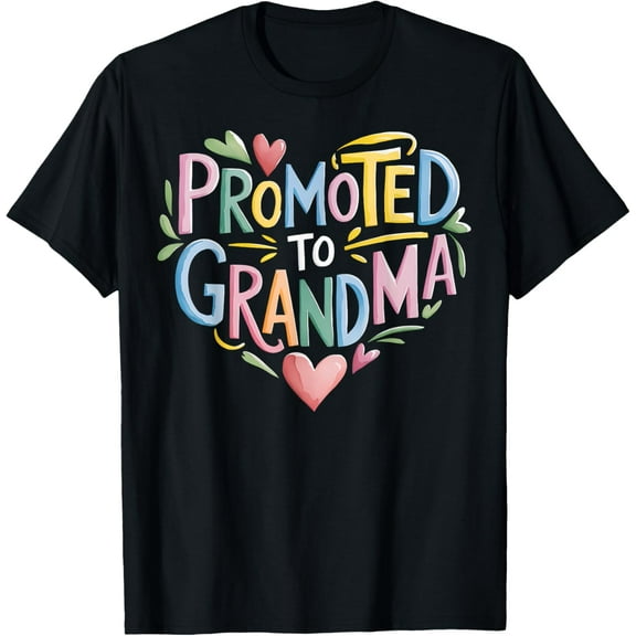 Promoted To Grandma 2025 Mother Gift Birthday Heart Shape T-Shirt Unisex S-5XL Hot Trending Shirt, Vintage Birthday Gift