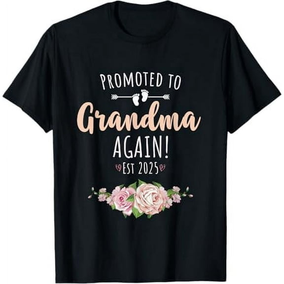 Promoted To Grandma Again 2025 T-Shirt