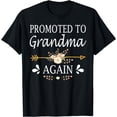 thumbnail image 1 of Promoted To Grandma Again Shirt Mothers Day Gifts T-Shirt, 1 of 3