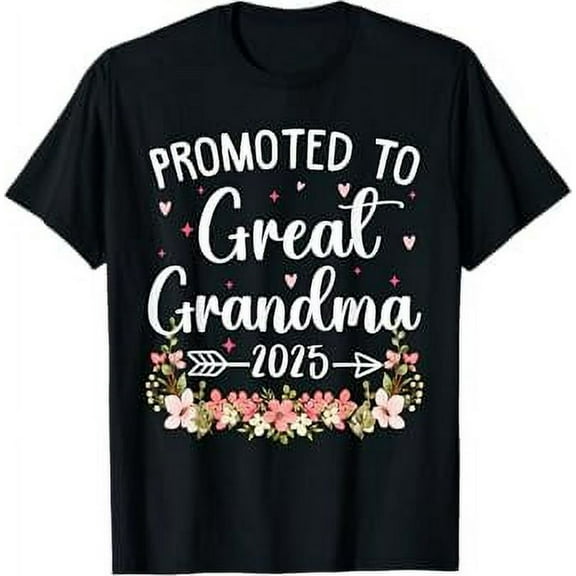 Promoted To Great Grandma Est 2025 First Time New Grandma T-Shirt