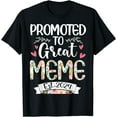 thumbnail image 1 of Promoted To Great Meme Est 2024 Mothers Day T-Shirt, 1 of 4