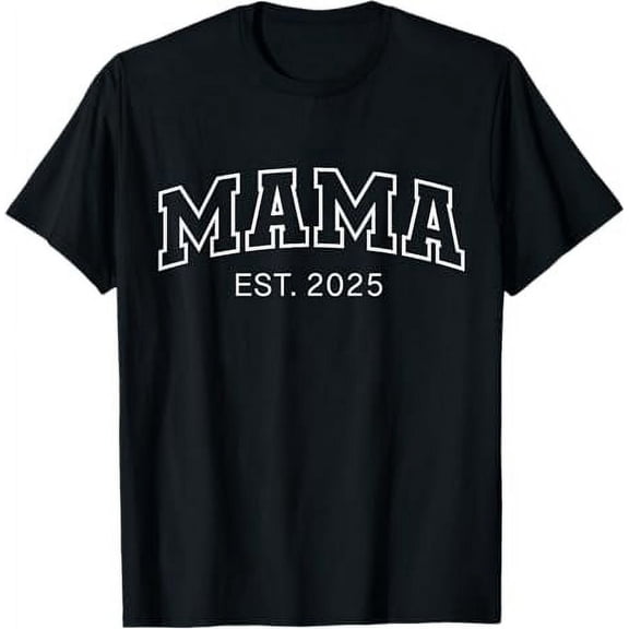 Promoted To Mama Est 2025 Mom To Be Gifts First Time Mama T-Shirt