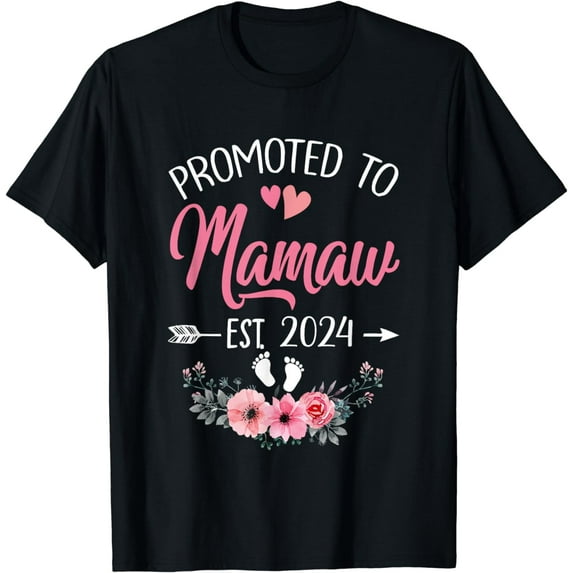 Promoted To Mamaw Est 2024 Mothers Day First Time T-Shirt