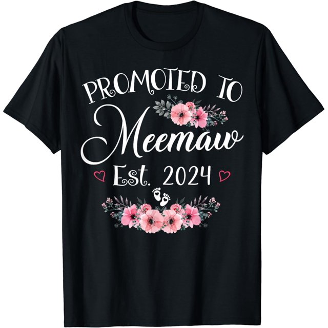 Promoted To Meemaw 2024 Mothers Day Soon To Be Mom Pregnancy T-Shirt ...