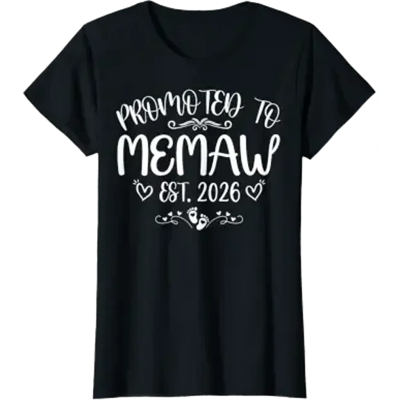 Promoted To Memaw Est 2026 First Time Mom Mother'S Day T-Shirt