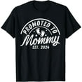 thumbnail image 1 of Promoted To Mommy Est. 2024 New Mom First Mommy T-Shirt, 1 of 4