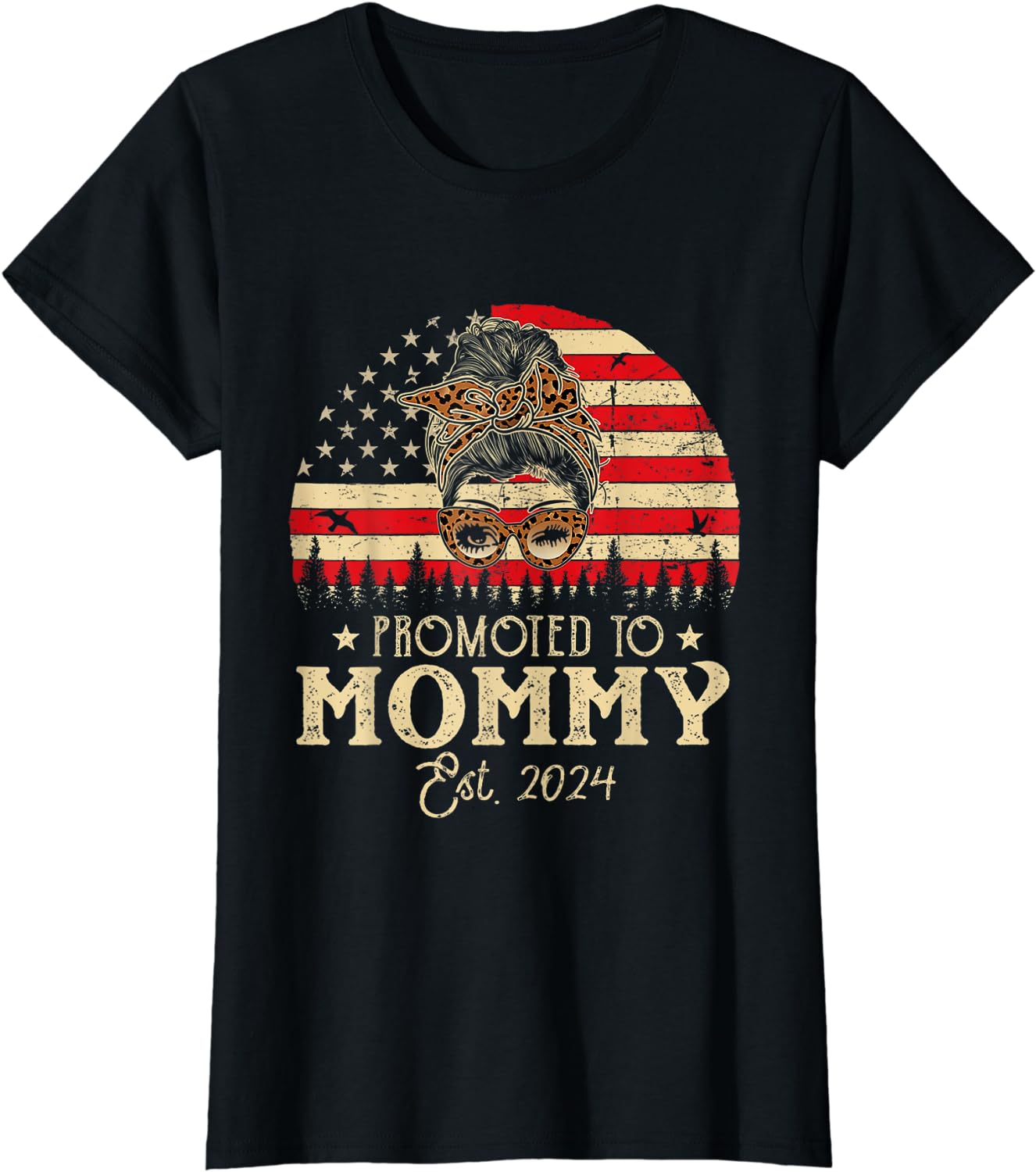 Promoted To Mommy Est 2024 Women USA Flag First Time Mom T-Shirt Women ...