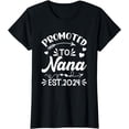 thumbnail image 1 of Promoted To Nana EST 2024 First Time New Nana Gifts T-Shirt, 1 of 4