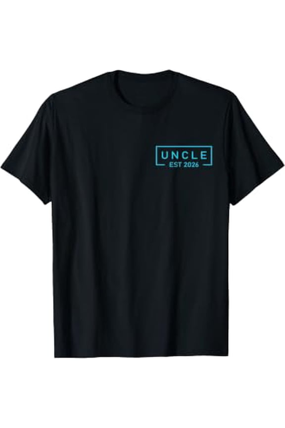 Promoted To Uncle Est 2026 Uncle To Be Gifts 1St Time Uncle T-Shirt