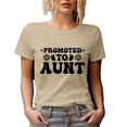 thumbnail image 1 of Promoted to Aunt, Baby Shower Party, New Auntie, Tan T-Shirt, 2XL, 1 of 5
