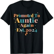 Promoted to Auntie Again Est 2024 , Soon to be Auntie 2024 T-Shirt