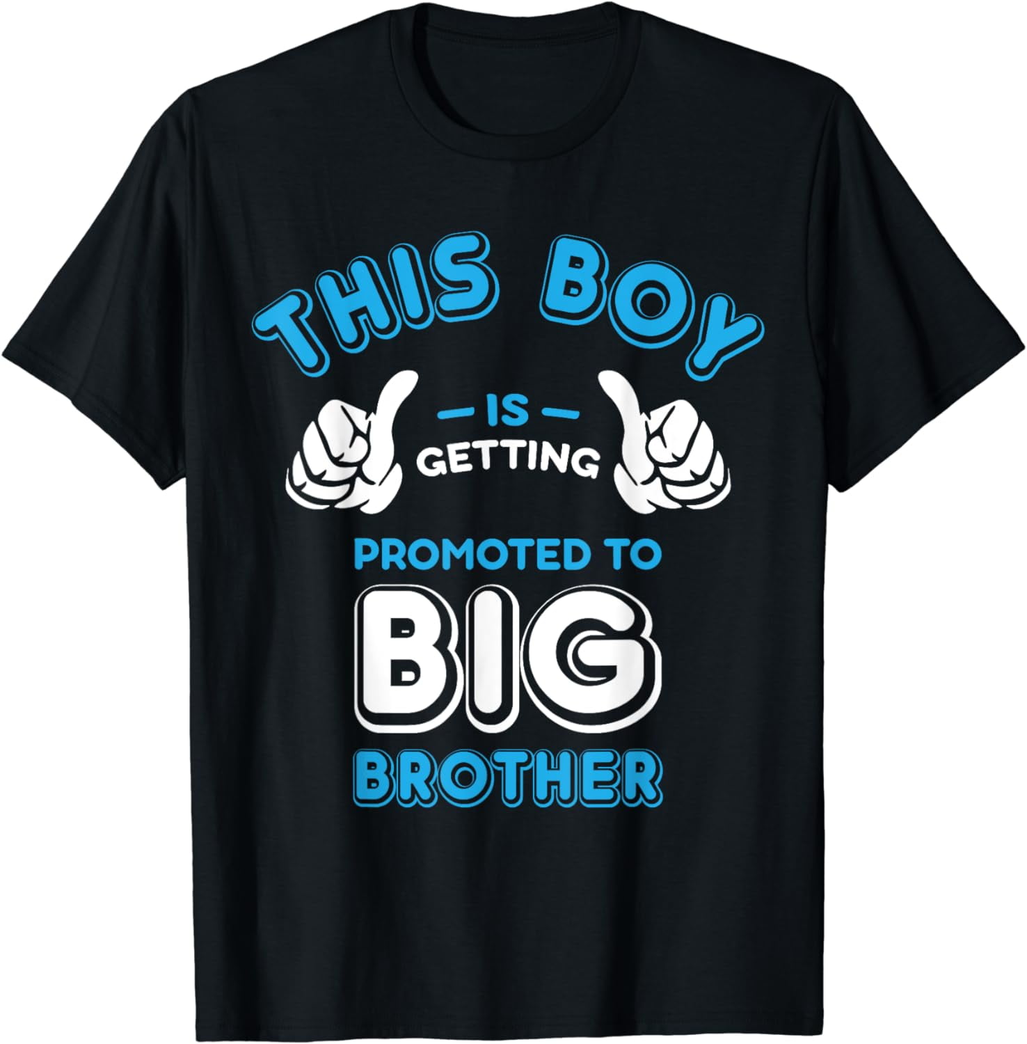 Promoted To Big Brother Shirt - New Baby Announcement Gift Promoted To Big Brother Shirt - New Baby Announcement Gift
