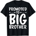 thumbnail image 1 of Promoted to Big Brother T-Shirt, 1 of 4