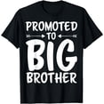 thumbnail image 1 of Promoted to Big Brother T-Shirt, 1 of 7