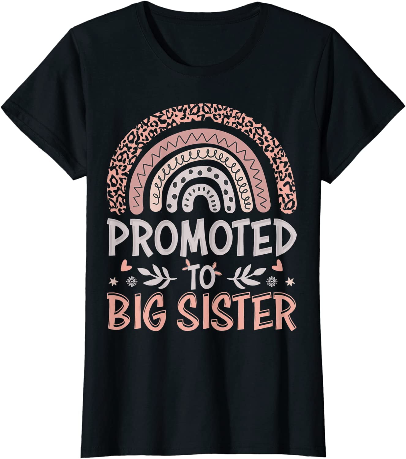 Promoted to Big Sister I am Going to be a Big Sister T-Shirt 