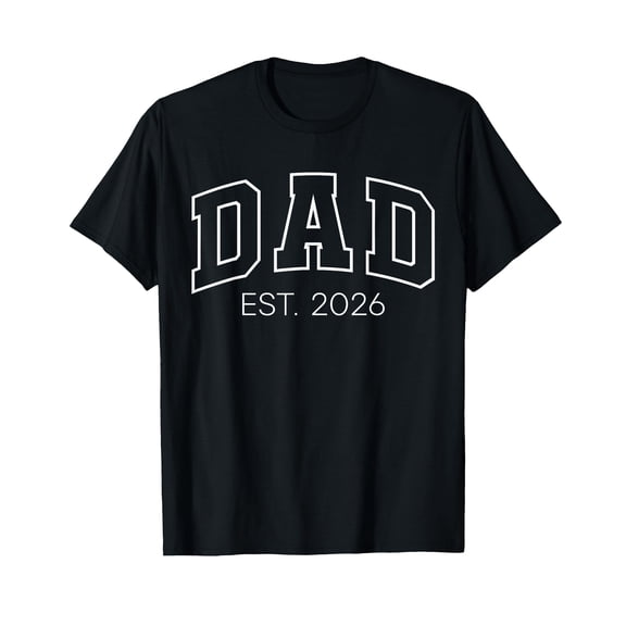 Promoted to Dad Est 2026 Lettering First Time Daddy to Be T-Shirt