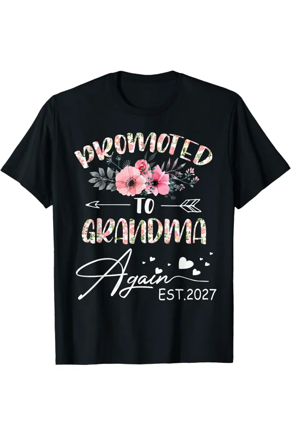 Promoted to Grandma Again 2027 Pregnancy Announcement Baby T-Shirt, Unisex T-Shirt