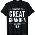 thumbnail image 1 of Promoted to Great Grandpa 2025 Soon To Be Greats Grandpa Gift Unisex T-Shirt, 1 of 2