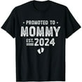 thumbnail image 1 of Promoted to Mommy 2024 Soon To Be Mommy T-Shirt, 1 of 4