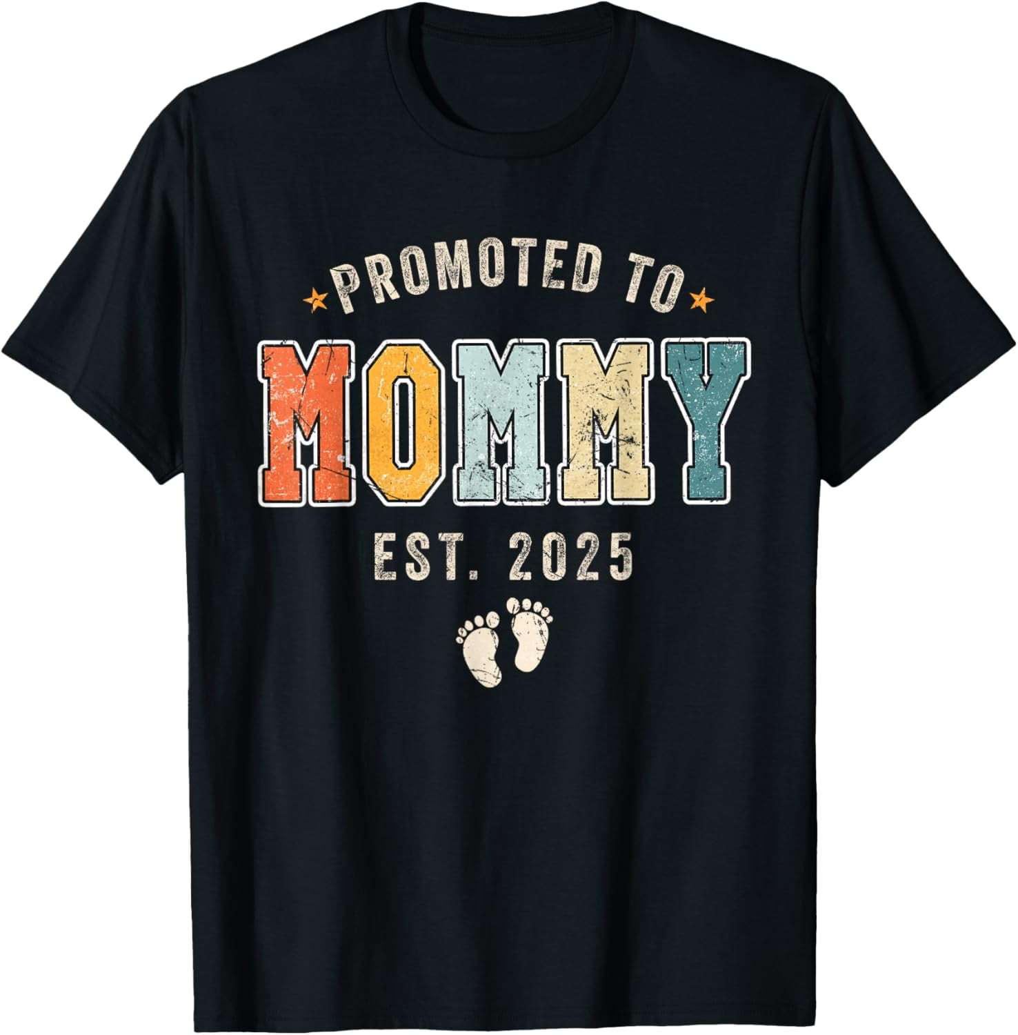 Promoted To Mommy 2025 Pregnancy Announcement Mom Est 2025 T Shirt Promoted To Mommy 2025 Pregnancy Announcement Mom Est 2025 T Shirt 9238123b 6c49 44e7 Bd6e Dc575cf0ee82.480c82b0d044460678f4cd48a5471ba2