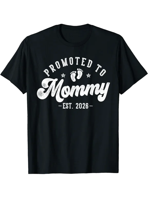Promoted to Mommy Est 2026 First Time Mom T-Shirt