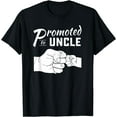 thumbnail image 1 of Promoted to Uncle baby announcement Women men T-Shirt Black 4X-Large, 1 of 4