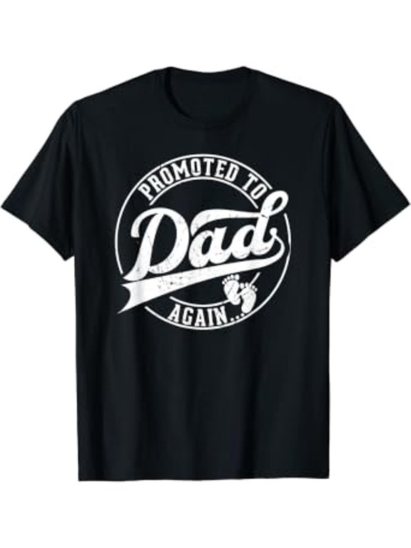 Promoted to again Dad pregnancy gifts 2nd 3rd time dad T-Shirt