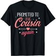 thumbnail image 1 of Promoted to big cousin again Funny Creative Graphic T-Shirt, 1 of 3