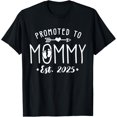 thumbnail image 1 of Promoted to mommy 2025 Mommy To be Pregnancy announcement T-Shirt, 1 of 4