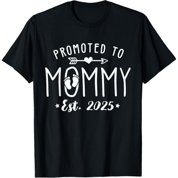 Promoted to mommy 2025 Mommy To be Pregnancy announcement T-Shirt