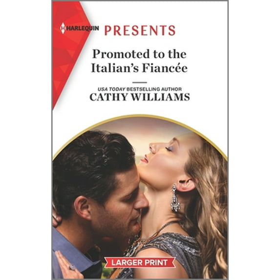 Pre-Owned Promoted to the Italian's Fianc?e (Mass Market Paperback) 1335403655 9781335403650
