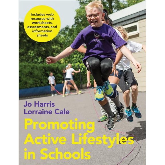 Promoting Active Lifestyles in Schools (Paperback)